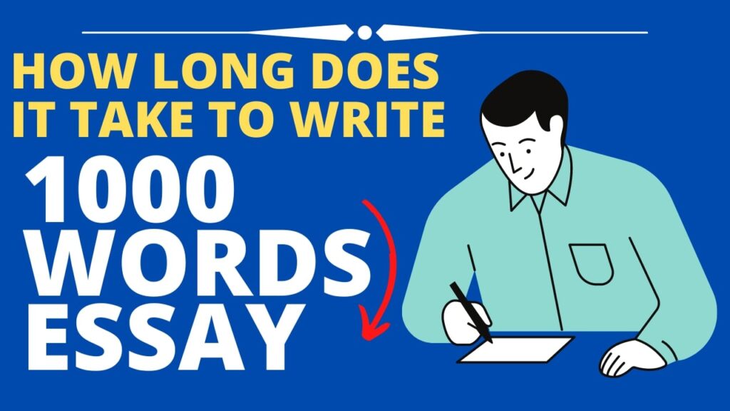 How Long Does it Take to Write 1000 Words