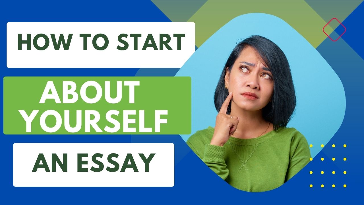 You are currently viewing How to Start an Essay About Yourself – A Comprehensive Guide